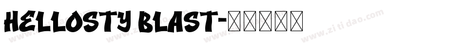 Hellosty Blast字体转换